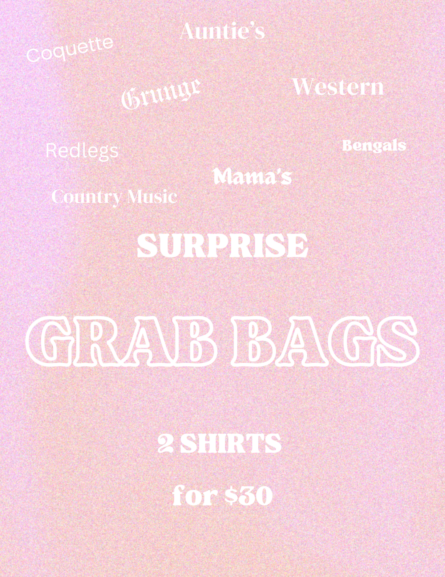 Tshirt Grab Bags