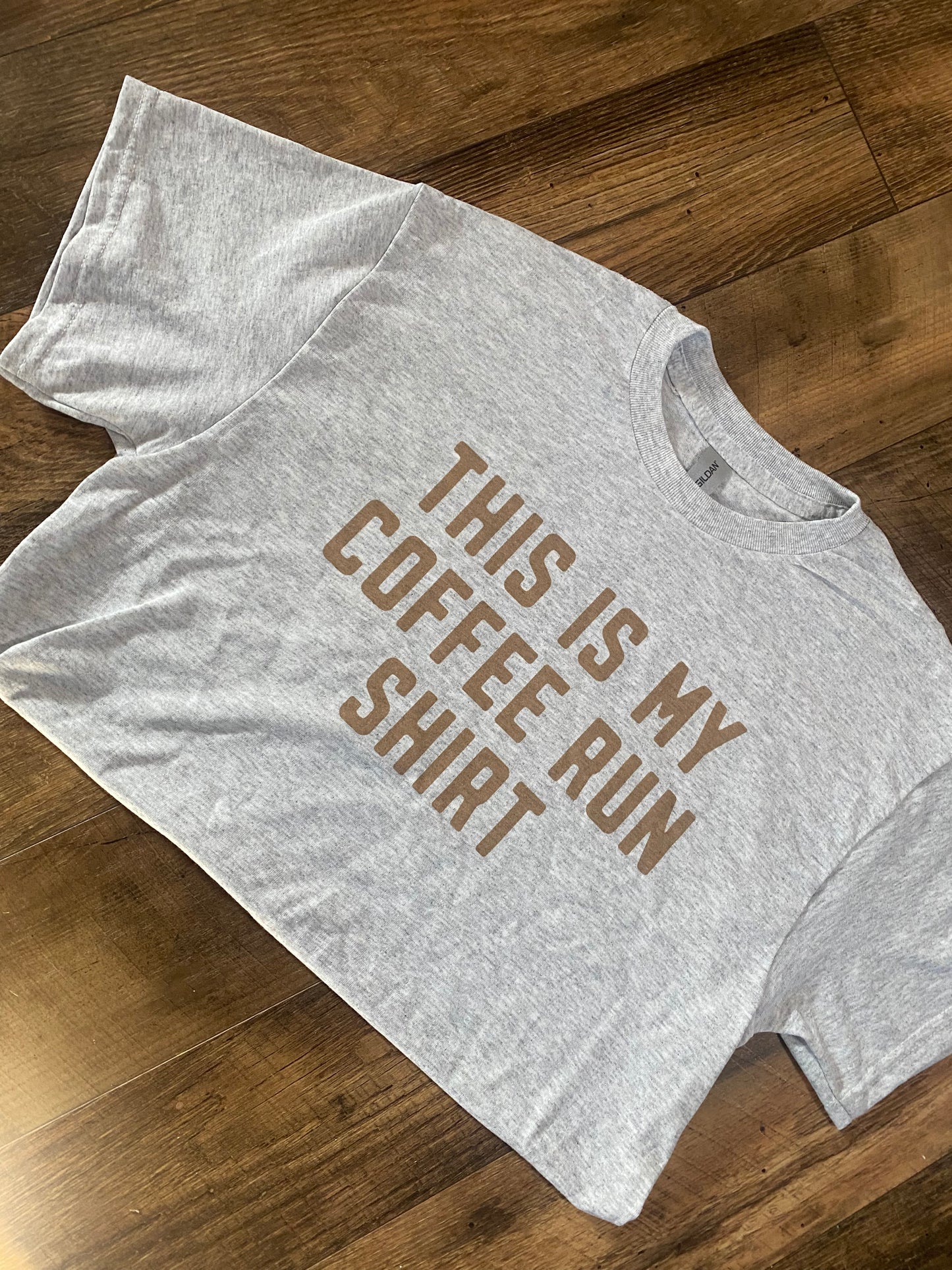 Coffee run shirt