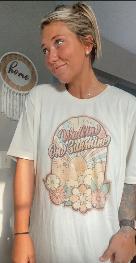 Walkin on Sunshine Tee