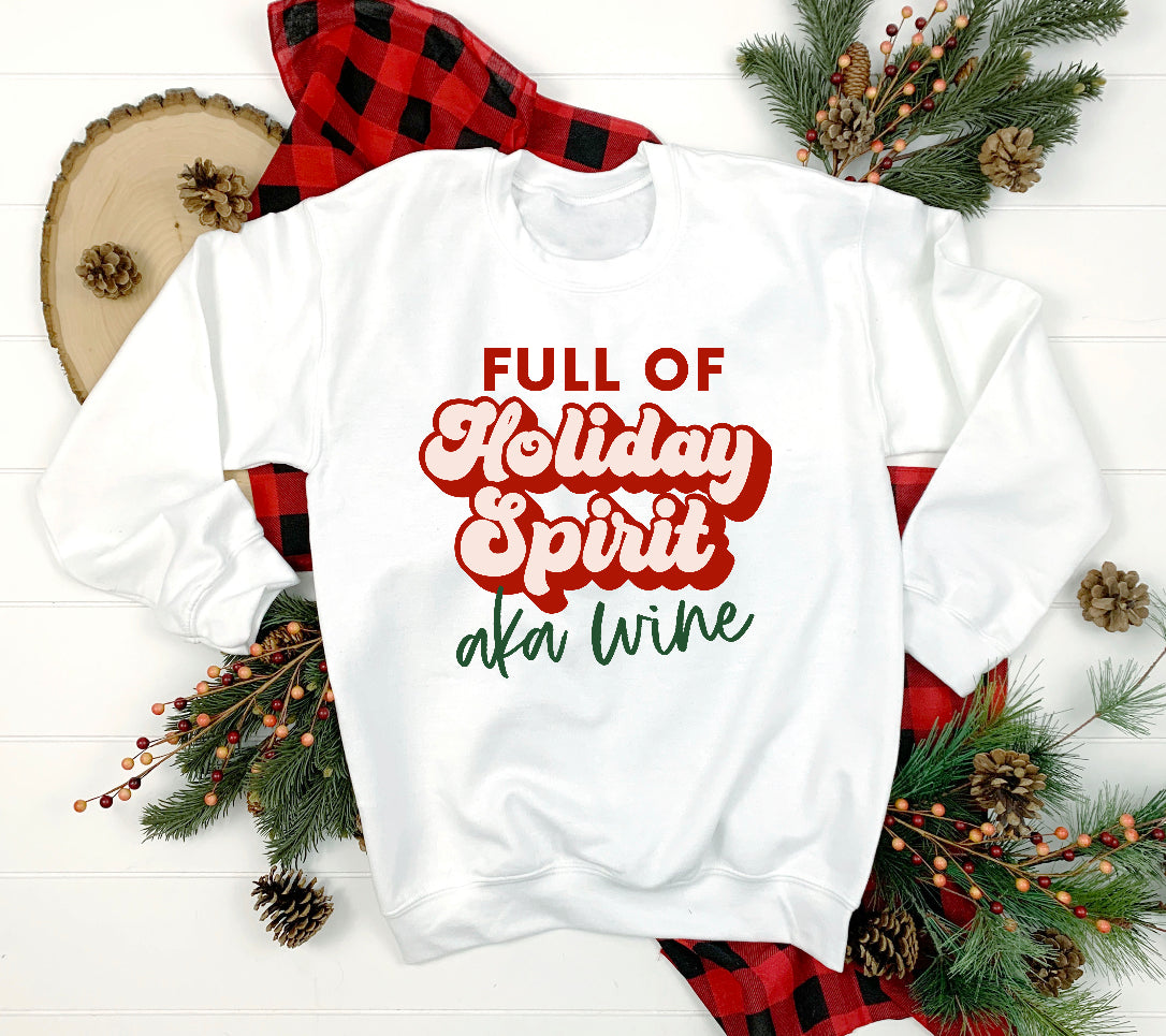 Full of holiday spirit... aka wine